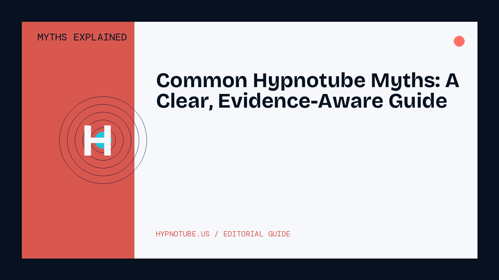 Common Hypnotube Myths: A Clear, Evidence-Aware Guide