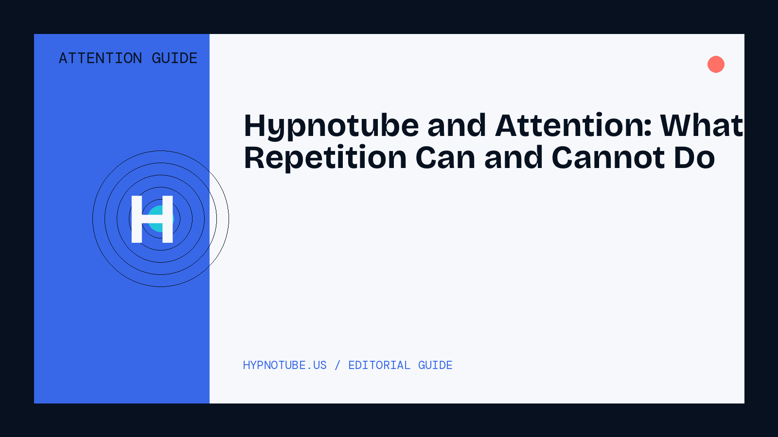 Hypnotube and Attention: What Repetition Can and Cannot Do